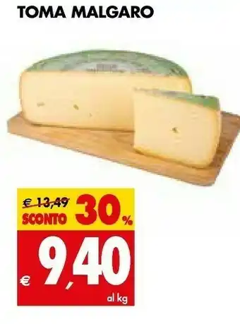 Tigros Sasso Toma Malgaro offerta