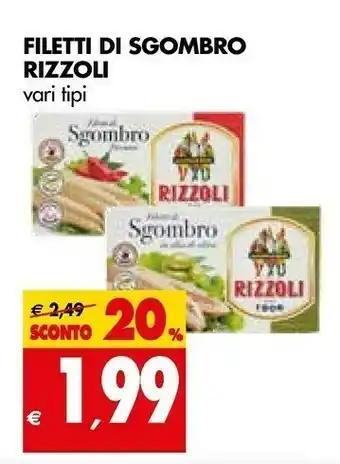 Tigros Rizzoli Filetti Di Sgombro Piccanti offerta