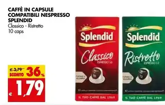 Tigros Splendid Caffe Classico In Capsule 10 Capsule offerta