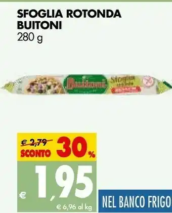 Tigros Buitoni Sfoglia Rotonda offerta