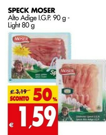Tigros Moser Speck offerta