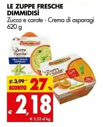 Dimmidisì Le Zuppe Fresche Asparagi 620 G(ml)