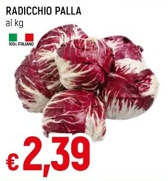 IperFamila RADICCHIO PALLA offerta