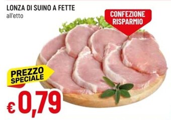 IperFamila LONZA DI SUINO A FETTE offerta
