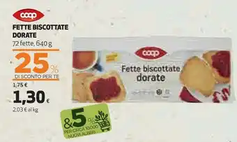 Coop Coop Fette Biscottate Dorate 72 Fette offerta
