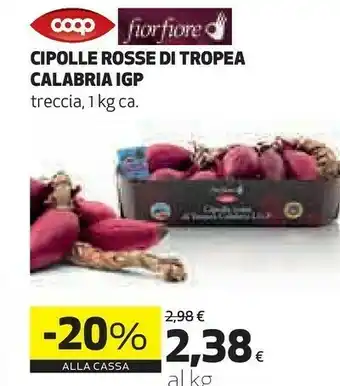 Coop Coop Cipolle Rosse Di Tropea Calabria IGP offerta