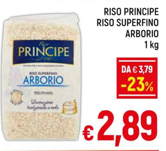 A&O RISO PRINCIPE RISO SUPERFINO ARBORIO 1 kg offerta