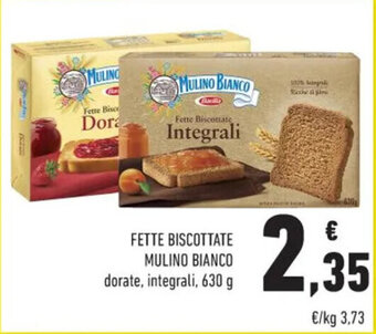 Conad FETTE BISCOTTATE MULINO BIANCO dorate, integrali, 630 g offerta
