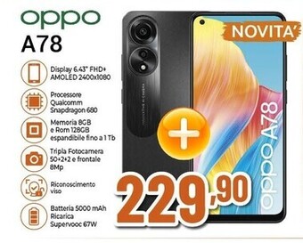 Expert Oppo a78 4g smartphone, ai doppia fotocamera 50+2mp, selfie 8mp, display 6.43” 90hz amoled fhd+, 5000mah, ram 8(esp 4gb/6gb/8 offerta