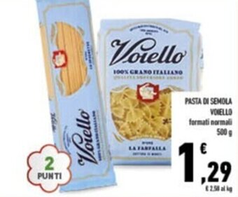 Conad PASTA DI SEMOLA VOIELLO formati normali 500 g offerta