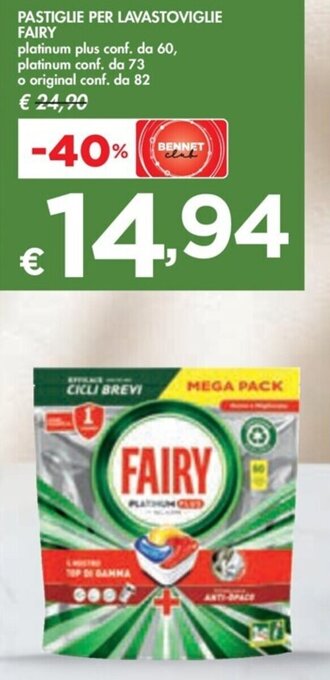 Bennet PASTIGLIE PER LAVASTOVIGLIE FAIRY platinum plus conf. da 60 offerta