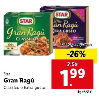 Lidl Star Gran Ragù Classico o Extra gusto 2x 180 g offerta