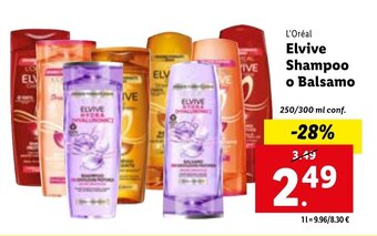 Lidl L'Oréal Elvive Shampoo o Balsamo 250/300 ml conf. offerta