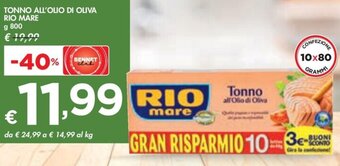 Bennet TONNO ALL'OLIO DI OLIVA RIO MARE G 800 offerta