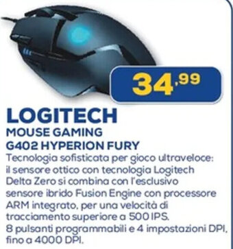 Euronics LOGITECH MOUSE GAMING G402 HYPERION FURY offerta