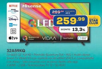 Euronics HISENSE TV QLED 32" 32A59KQ offerta