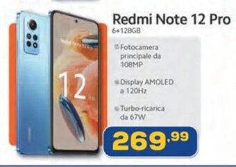 Euronics Xiaomi Redmi Note 12 Pro 6+128GB offerta