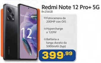 Euronics Xiaomi Redmi Note 12 Pro+ 5G 8+256GB offerta
