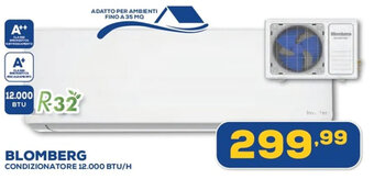 Euronics BLOMBERG CONDIZIONATORE 12.000 BTU/H offerta