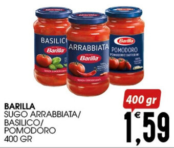 SpesAmica BARILLA SUGO ARRABBIATA/ BASILICO/ POMODORO 400 GR offerta