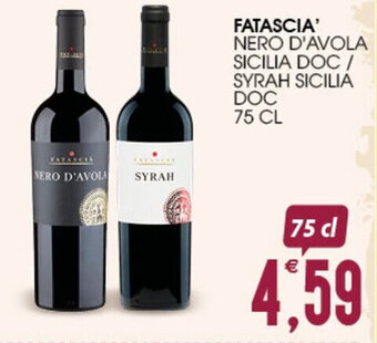 FATASCIA' NERO D'AVOLA SICILIA DOC/ SYRAH SICILIA DOC 75 CL