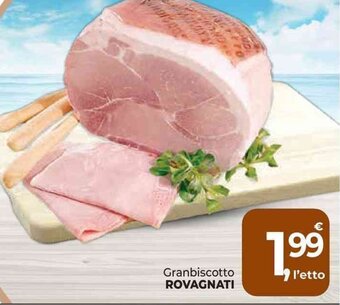 Supermercati Dok Granbiscotto ROVAGNATI offerta