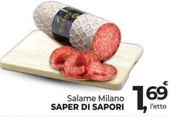 Supermercati Dok Salame Milano SAPER DI SAPORI offerta