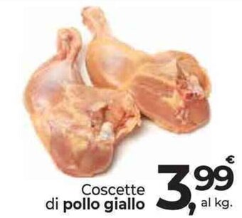 Supermercati Dok Coscette di pollo giallo offerta
