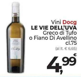 Vini Docg LE VIE DELL'UVA Greco di Tufo o Fiano Di Avellino cl.75