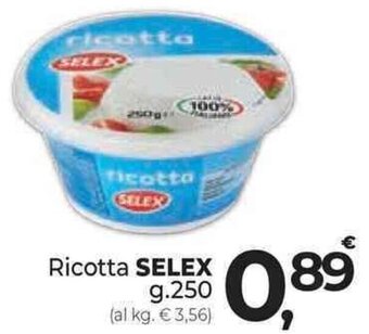 Supermercati Dok Ricotta SELEX g.250 offerta
