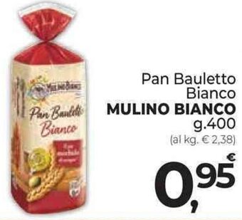 Supermercati Dok Pan Bauletto Bianco MULINO BIANCO g.400 offerta
