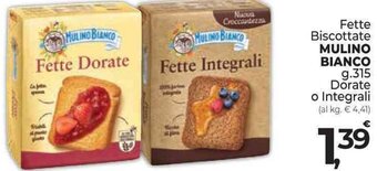 Supermercati Dok Fette Biscottate MULINO BIANCO g.315 Dorate o Integrali offerta