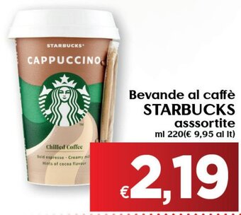 Maxi Supermercati Bevande al caffè STARBUCKS asssortite ml 220 offerta