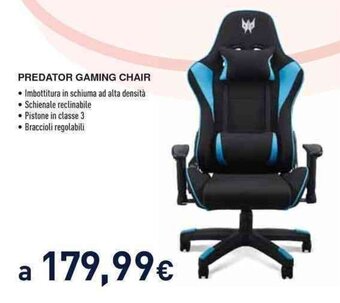 Unieuro PREDATOR GAMING CHAIR offerta