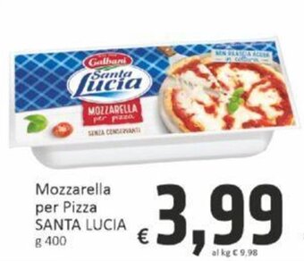 Paghi Poco Mozzarella per Pizza SANTA LUCIA g 400 offerta