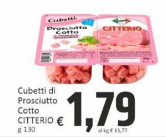 Paghi Poco Cubetti di Prosciutto Cotto CITTERIO g 130 offerta