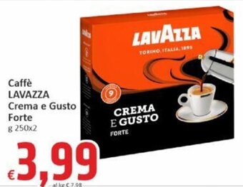 Paghi Poco Caffè LAVAZZA Crema e Gusto Forte B 250x2 offerta