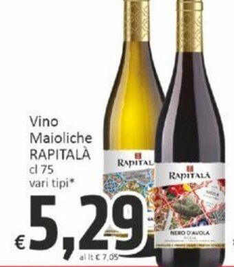 Paghi Poco Vino Maioliche RAPITALÀ cl 75 vari tipi offerta