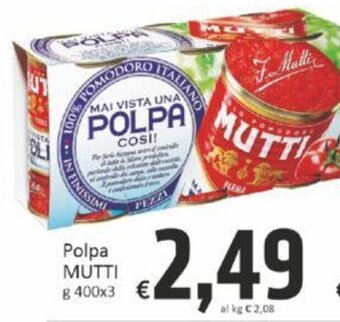 Paghi Poco Polpa MUTTI g 400x3 offerta
