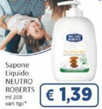 Paghi Poco Sapone Liquido NEUTRO ROBERTS ml 200 vari tipi offerta