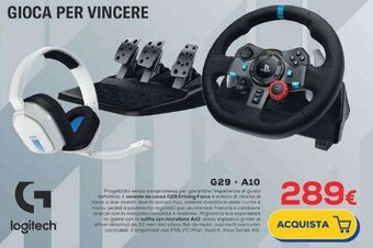 Euronics logitech G29 + A10 offerta