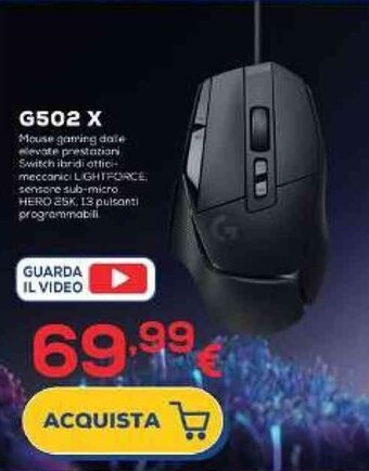 Euronics logitech G502 X offerta