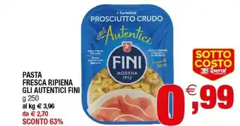 Iperal Fini - Tortelloni Gli Autentici Al Prosciutto Crudo 250 G(ml) offerta