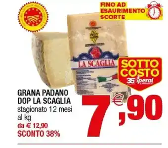 Iperal La Scaglia - Grana Padano DOP offerta