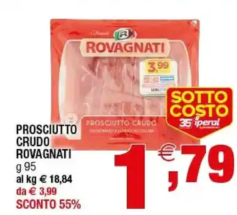 Iperal Rovagnati Prosciutto Crudo offerta
