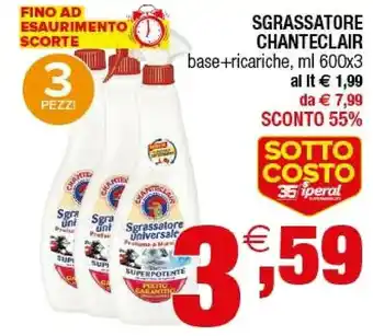 Iperal Chanteclair Sgrasatore offerta