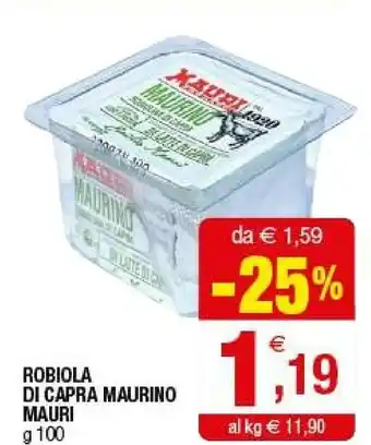 Iperal Mauri Robiola Di Capra Maurino offerta