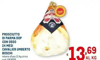 Metro Cavalier Prosciutto di Parma offerta