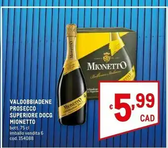 Metro Mionetto Prosecco offerta