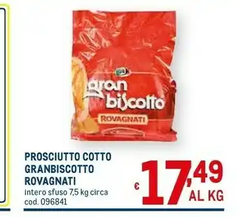 Metro Rovagnati Prosciutto cotto offerta